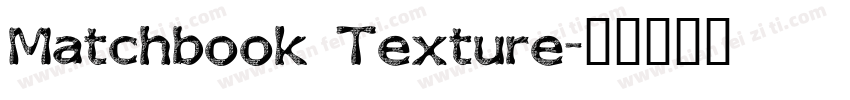 Matchbook Texture字体转换